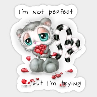 I'm not perfect but I'm trying Sticker